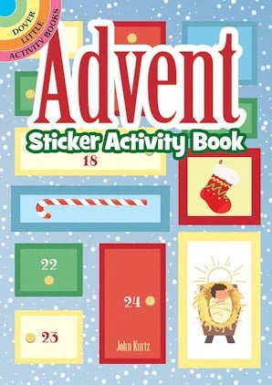 Advent Sticker Activity Book by Kurtz. John 9780486852041