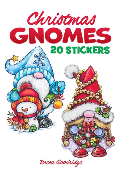 Christmas Gnomes Stickers by Goodridge. Teresa 9780486852133