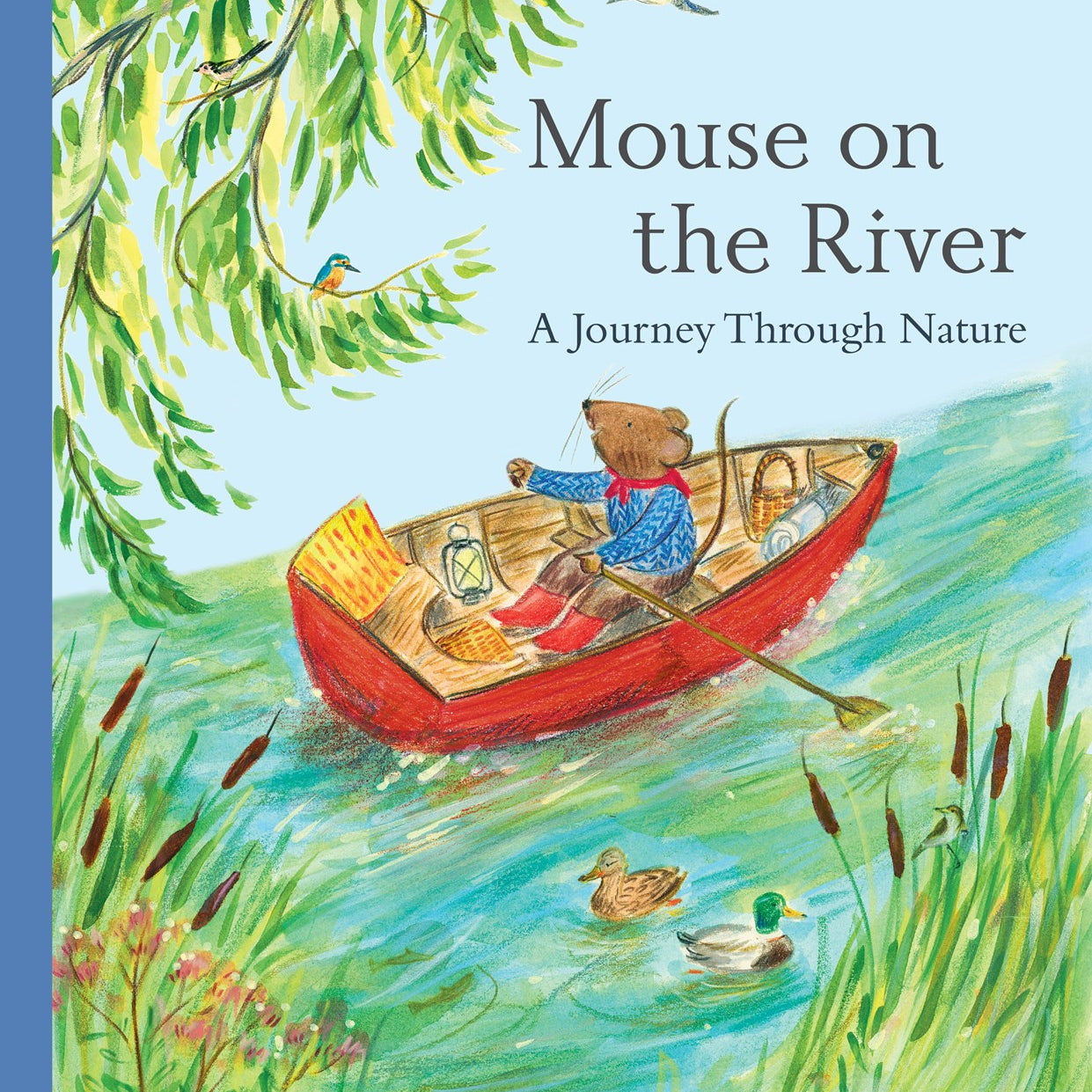 Mouse on the River: A Journey Through Nature 20 9780500653289