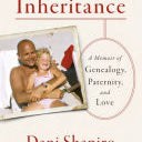 Inheritance by Shapiro. Dani 9780525434030_0a5fa0b5-0e02-47b3-b524-57f0d629a430