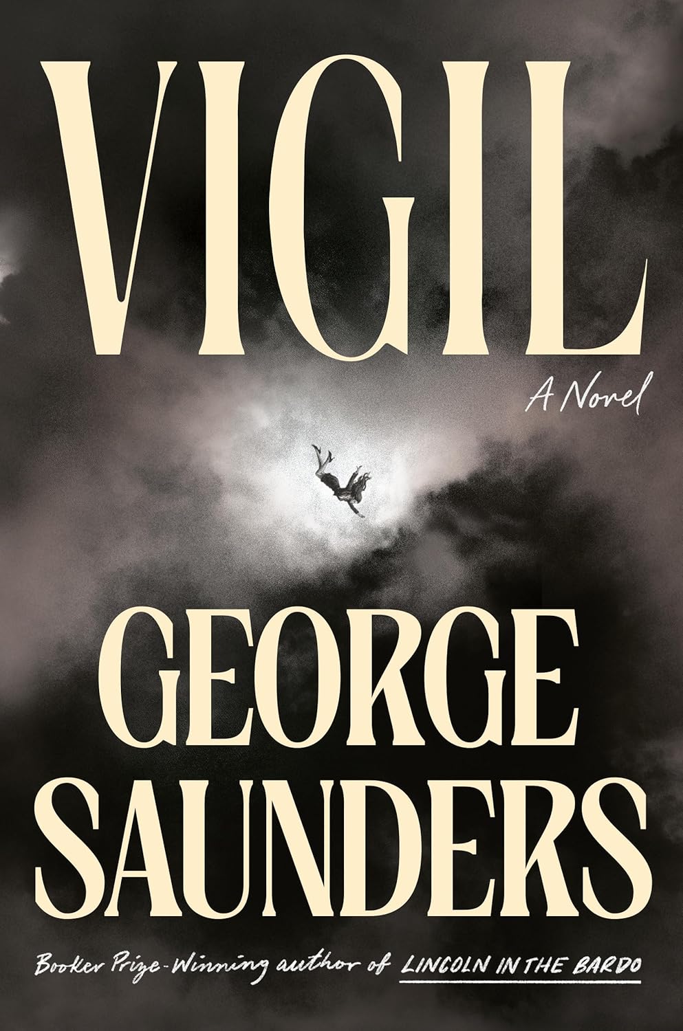 Vigil by Saunders. George 20 9780525509622_db25ea75-a975-4a0e-9cdb-d744e0d477fb