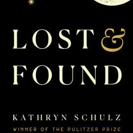 Lost & Found by Schulz. Kathryn 9780525512462_4bf0bcd3-faab-4a8e-9062-57fee4f282dd