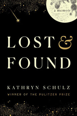 Lost & Found by Schulz. Kathryn 9780525512462_4bf0bcd3-faab-4a8e-9062-57fee4f282dd