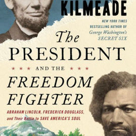 The President And The Freedom Fighter by Kilmeade. Brian 9780525540571_d6e89f4e-f278-4535-8d0c-d8e303eab048