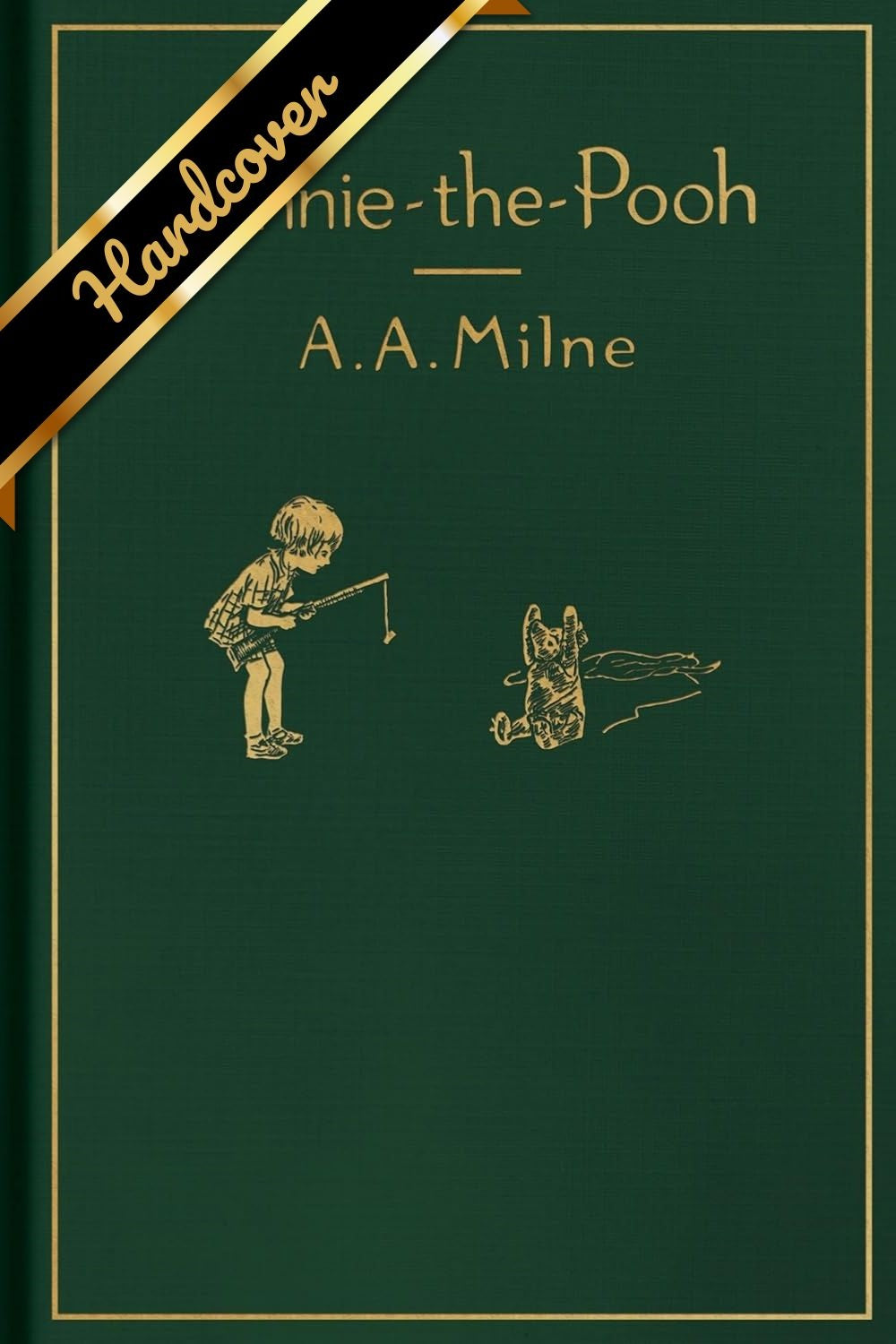 Winnie-The-Pooh: Classic Gift Edition by Milne. A. A. 9780525555315_da93afaf-b007-4714-9c62-945b1d41190d