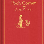 The House At Pooh Corner: Classic Gift Edition by Milne. A. A. 9780525555544