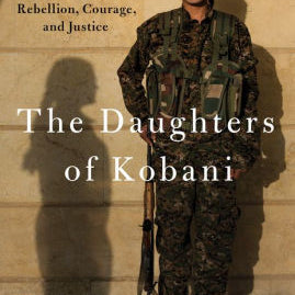 The Daughters Of Kobani: A Story Of Rebellion by Lemmon. Gayle Tzemach 9780525560685_256e4788-b38e-4cf9-acb4-dccdcc59d0d0