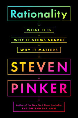 Rationality by Pinker. Steven 9780525561996_a6a6c510-cbca-4584-a986-53aa74e08cbd