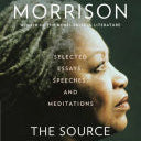 The Source Of Self Regard by Morrison. Toni 9780525562795_b472fc10-f7bd-41e5-89be-88f68854b7ce