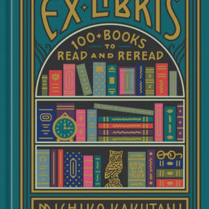 Ex Libris by Kakutani. Michiko 9780525574972_c954df36-ef3f-4bde-9a02-98ee7feee67d