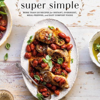 Half Baked Harvest Super Simple: More Than 125 Recipes For Instant, Overnight, M 9780525577072_7cfb42f8-6c97-40b3-b02f-cce4a414ed29
