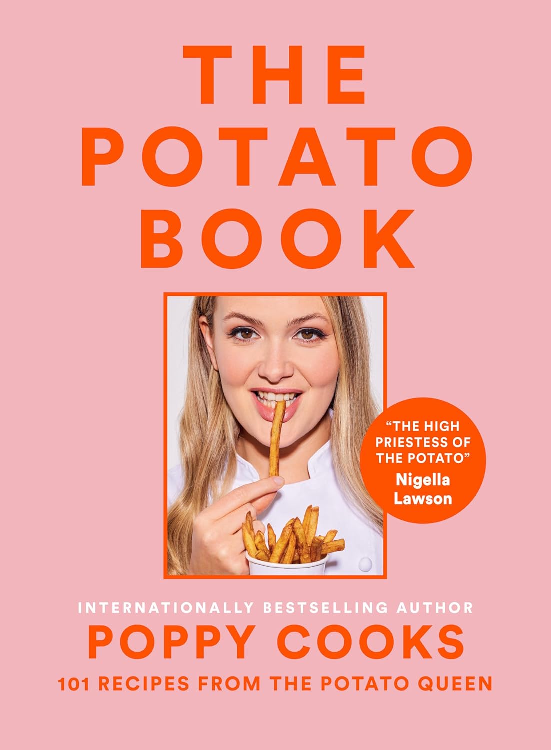 Poppy Cooks: The Potato Book by O'toole. Poppy 9780525612964