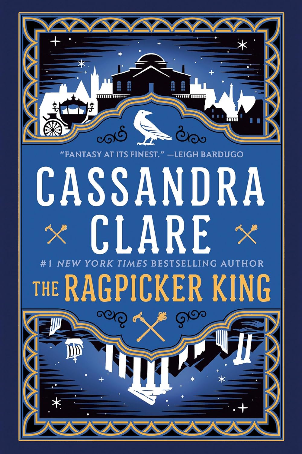 THE RAGPICKER KING (CHRONICLES OF CASTELLANE #2) - CLARE. CASSANDRA 9780525620044