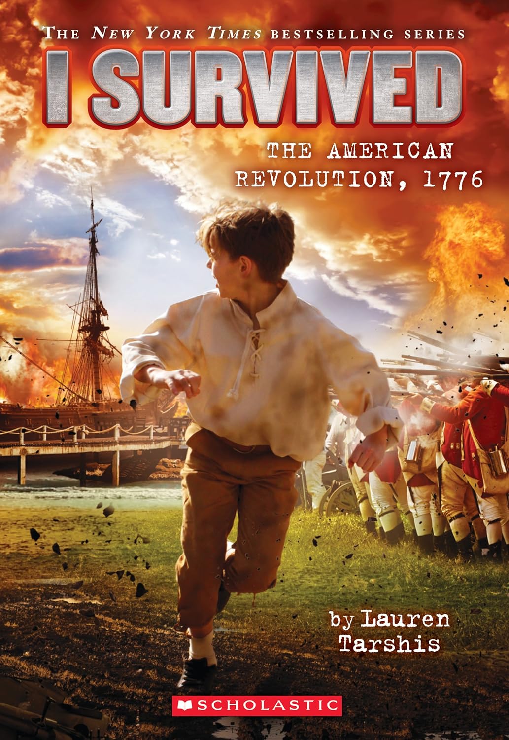 I Survived The American Revolution, 1776 by Tarshis, Lauren ; Dawson, Scott 20 9780545919739