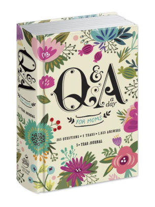Q&A A Day For Moms: A 5-Year Journal by Potter Gift 9780553448214