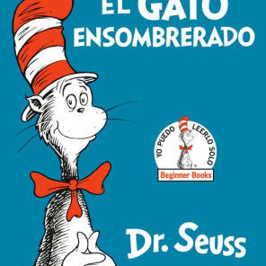 El Gato Ensombrerado (The Cat In The Hat Spanish Edition) by Dr Seuss 9780553509793