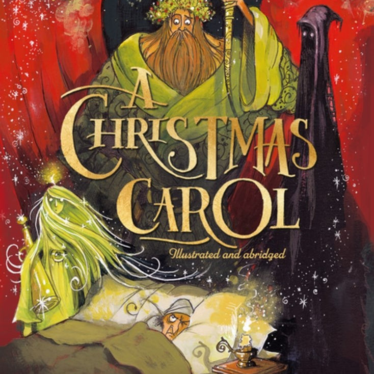 A Christmas Carol: The Illustrared Edition by Dickens. Charles, Illustrated by Mould. Chris 20 9780571397976