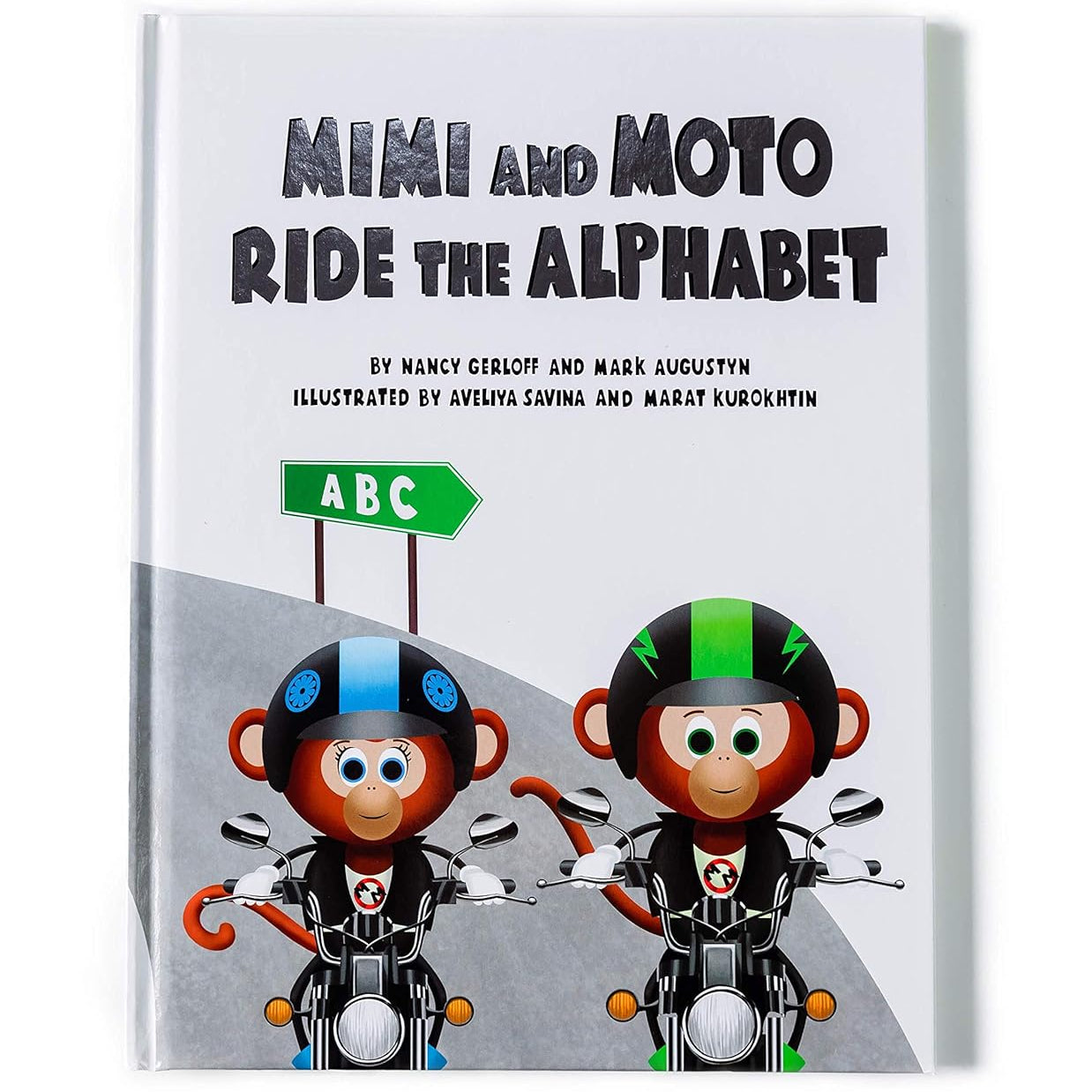 Mimi And Moto Ride The Alphabet by Augustyn. Mark Childrens Picture 9780578467481