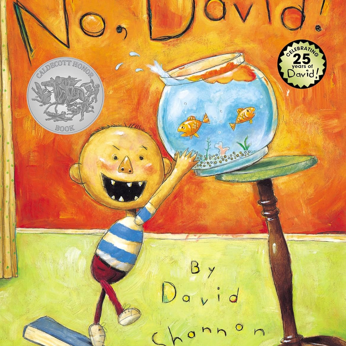 No, David! (25Th Anniversary Edition) by Shannon. David 9780590930024