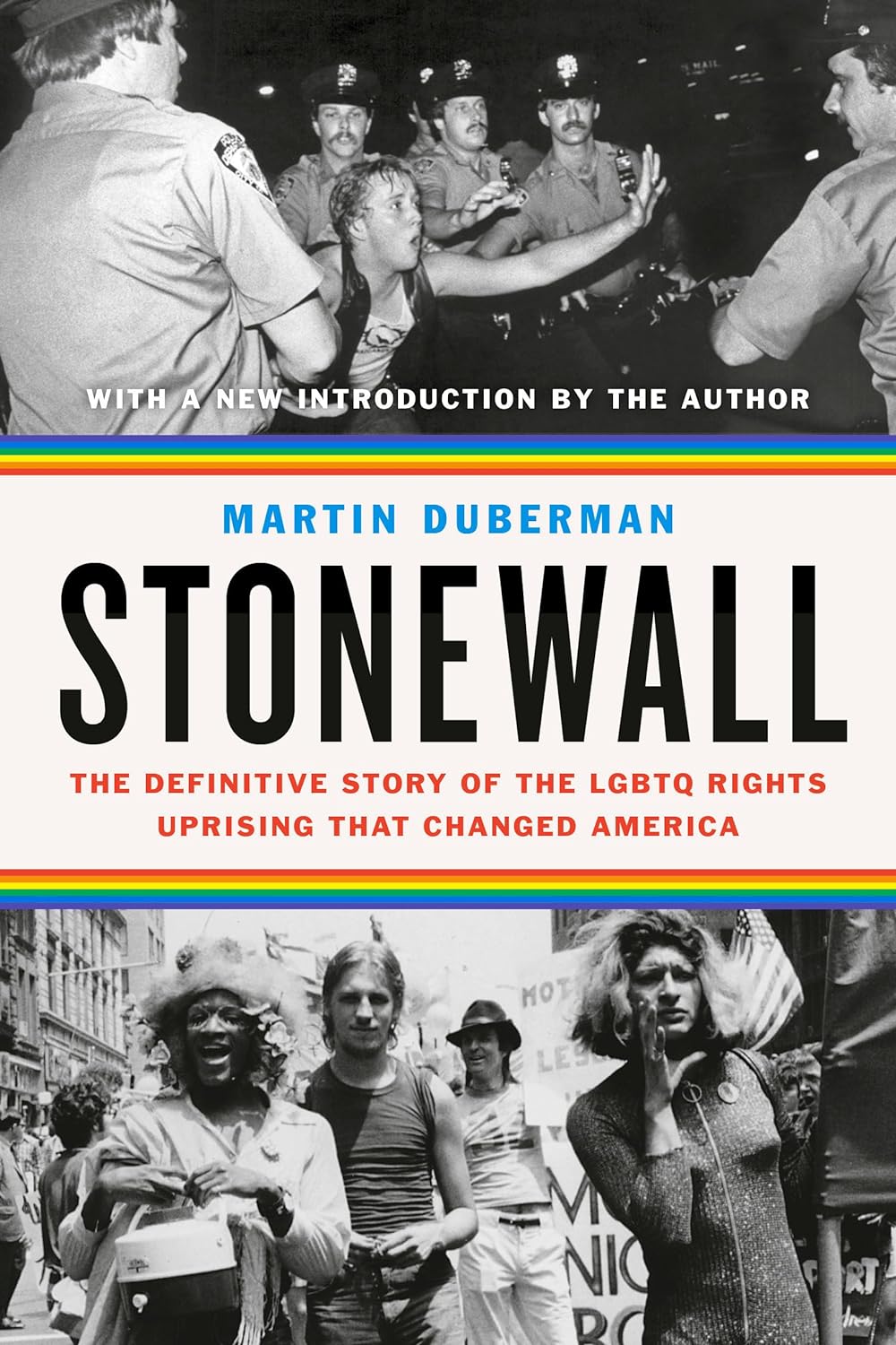 Stonewall: The Definitive Story of the LGBTQ Rights Uprising that Changer America by Duberman. M 20 9780593083987