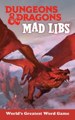 Dungeons & Dragons Mad Libs: World's Greatest Word Game by Dacanay. Christina 9780593095171