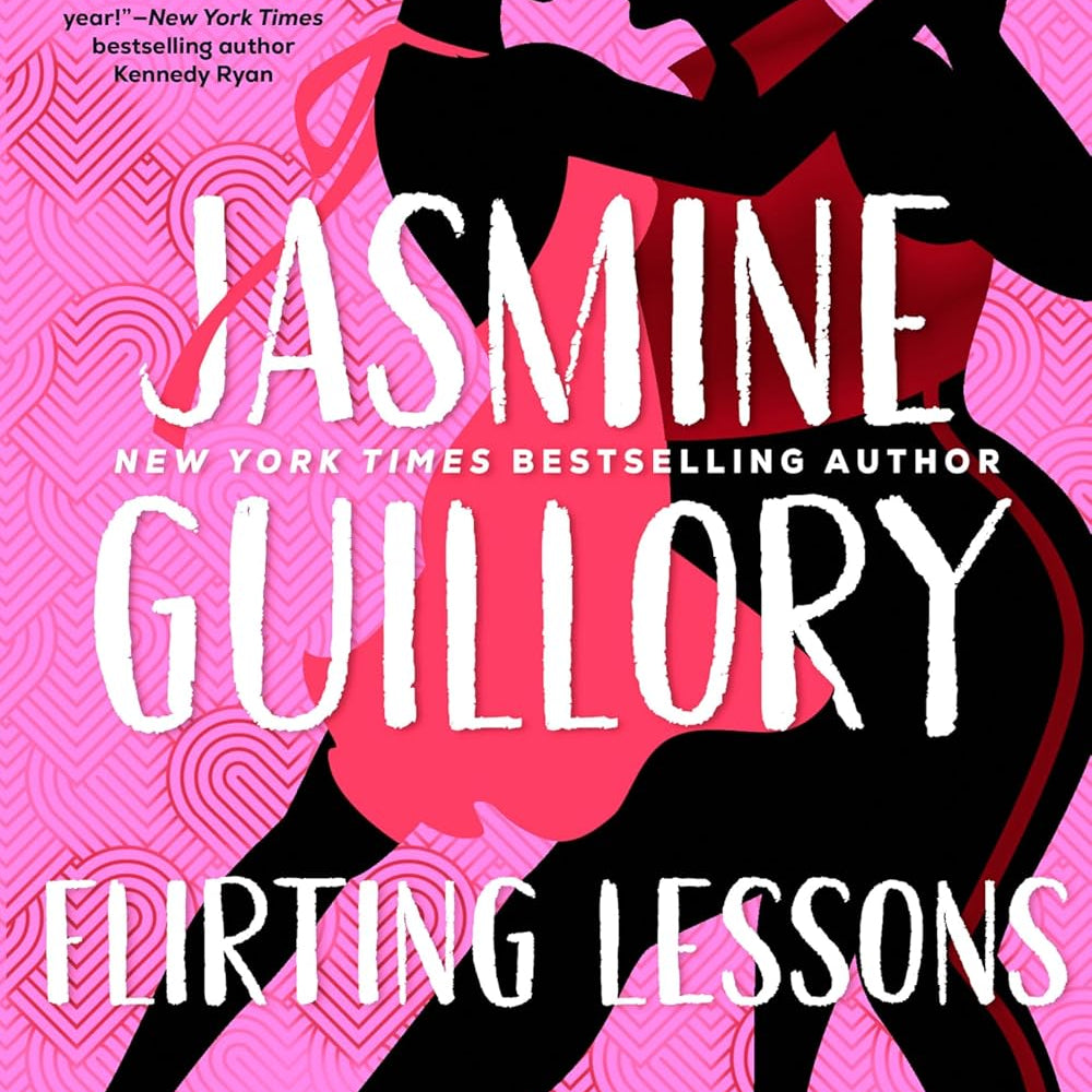 Flirting Lessons by Guillory. Jasmine 9780593100912
