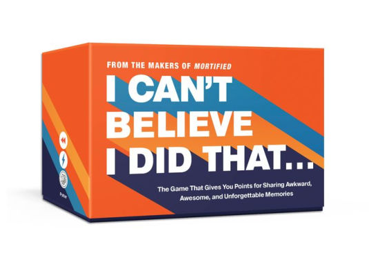 I Can'T Believe I Did That: The Game That Gives You Points For Sharing Awkward, 9780593135273