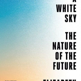Under A White Sky by Kolbert. Elizabeth 9780593136270