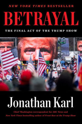 Betrayal by Karl. Jonathan 9780593186329
