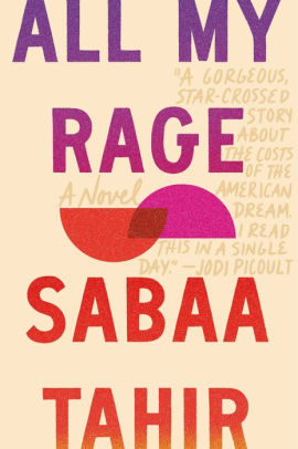 All My Rage by Tahir, Sabaa 9780593202340
