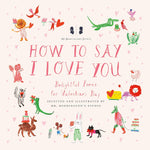 Mr. Boddington's Studio: How To Say I Love You (Poetry) 9780593226582