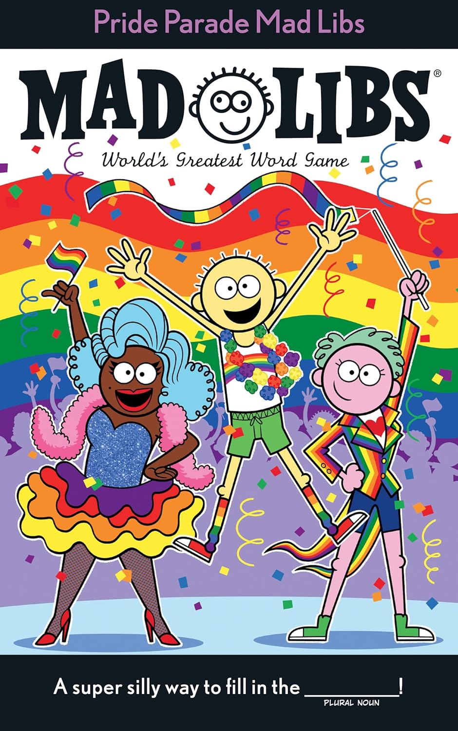 Pride Parade Mad Libs by Snider. Brandon T. 9780593226780