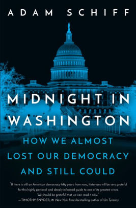 Midnight In Washington by Schiff. Adam 9780593231524