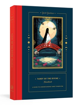 Tarot of the Divine Handbook: A Guide to Understanding Tarot Symbolism by Yoshitani. Yoshi 20 9780593236543