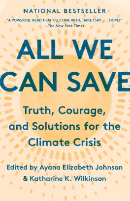 All We Can Save by Johnson. Ayana Elizabeth 9780593237083