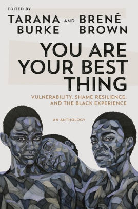You Are Your Best Thing by Burke. Tarana 9780593243626