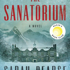 THE SANATORIUM - PEARSE. SARAH 9780593296677