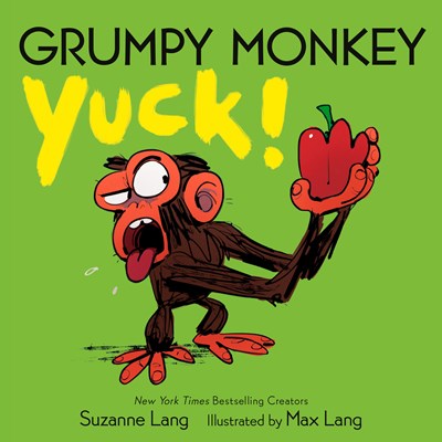 Grumpy Monkey Yuck! by Lang, Suzanne ; Lang, Max Board Book 9780593306123