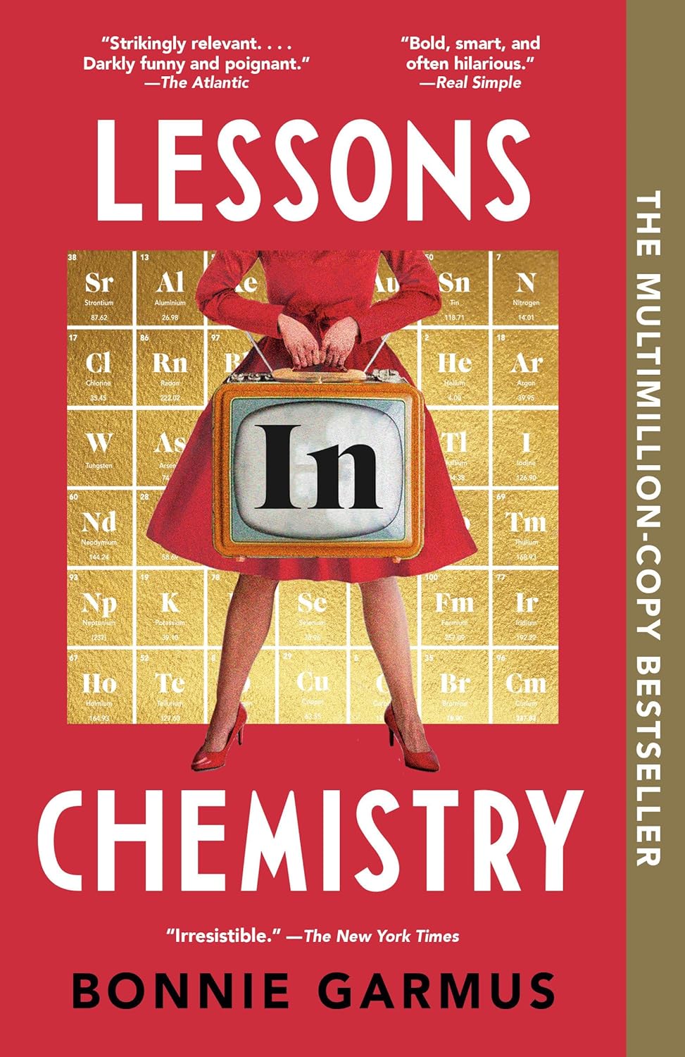 Lessons In Chemistry by Garmus. Bonnie 9780593314487