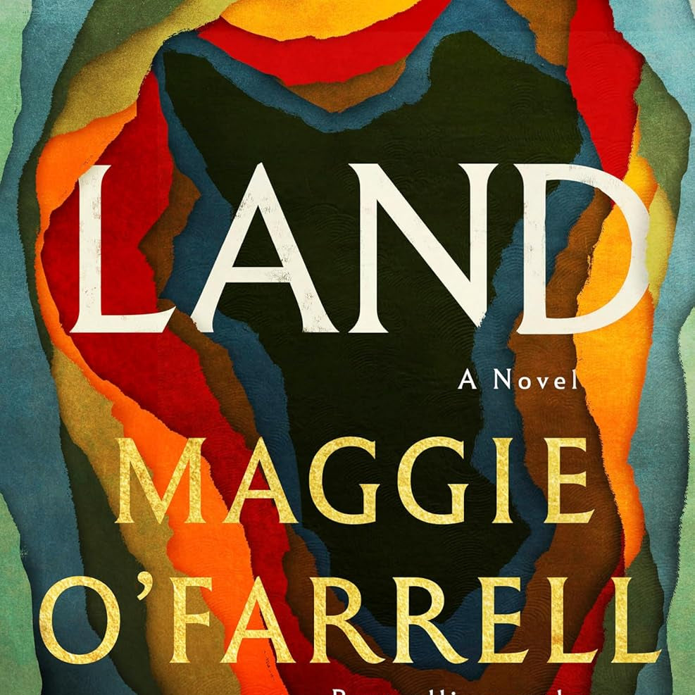 Land: A Novel by O'Farrel. Maggie 20 9780593320648