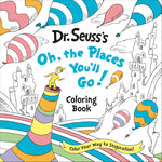 Oh The Places You'Ll Go Colring Book by Dr Seuss 9780593372401