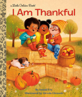 I AM THANKFUL - FRY. SONALI ; GIRASOLE. ALESSIA 9780593428825