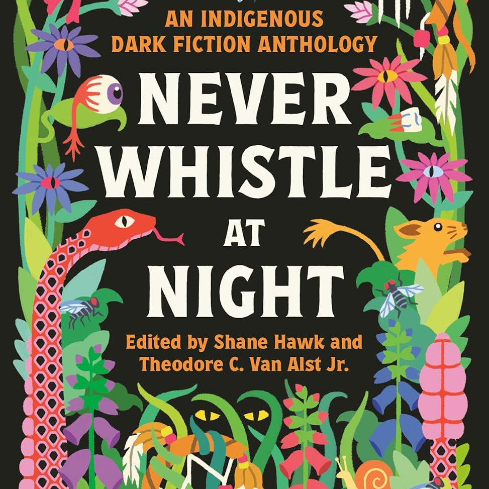 Never Whistle At Night by Hawk. Shane; Van Alst. Theodore C 9780593468463
