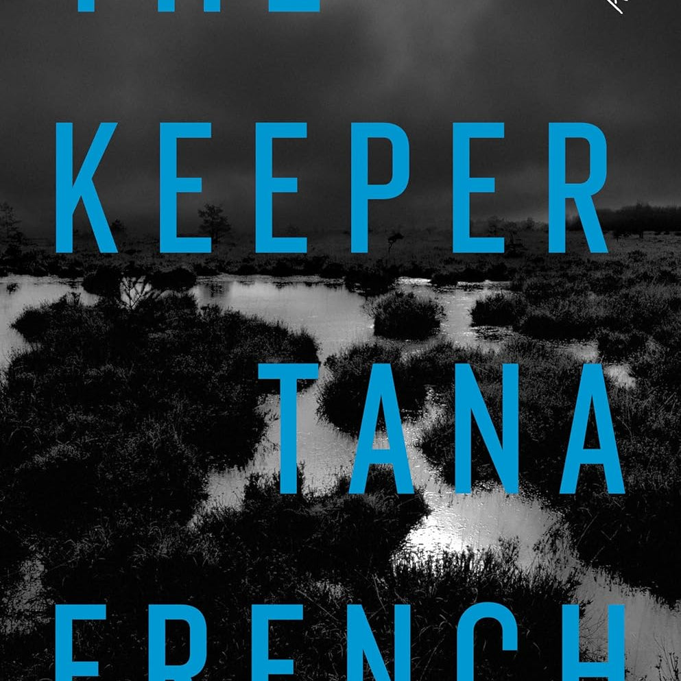 The Keeper A Novel by French. Tana - Hardback 20 9780593493465