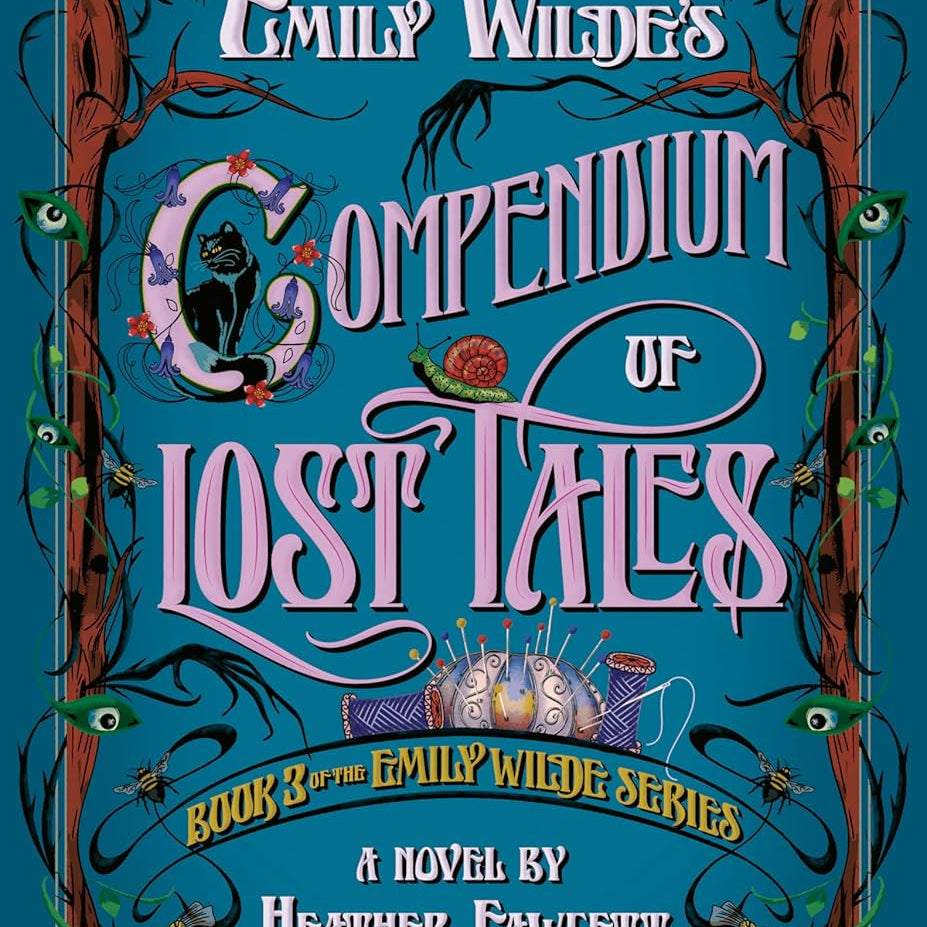 Emily Wilde's Compendium Of Lost Tales by Fawcett. Heather 9780593500248