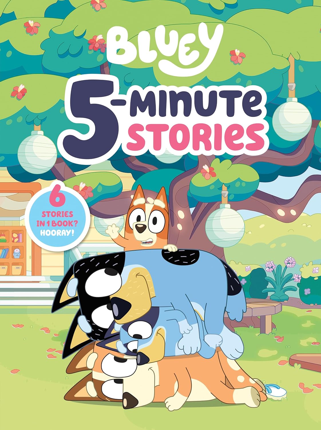 Bluey 5-Minute Stories: 6 Stories In 1 Book? Hooray! 9780593521908