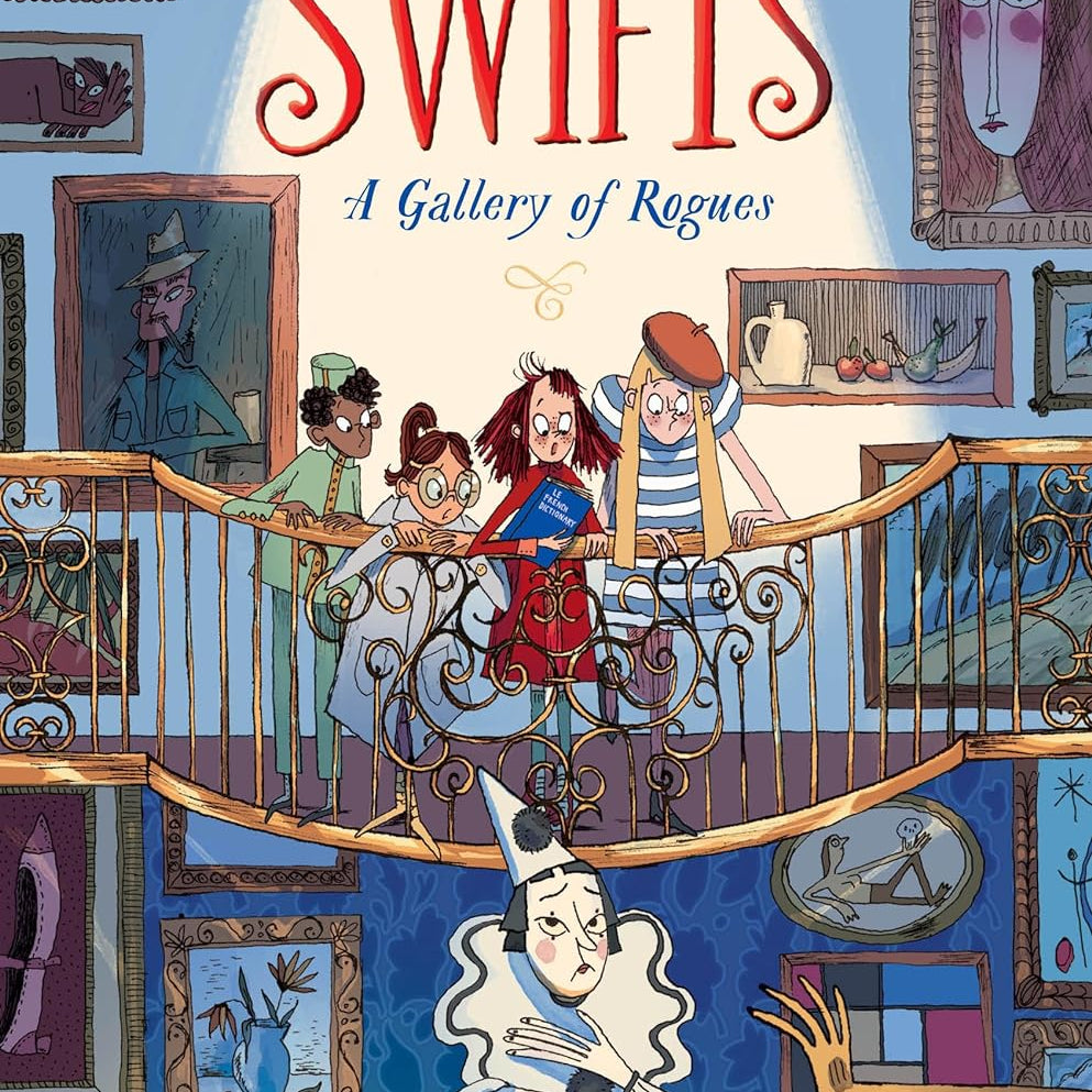 The Swifts: A Gallery Of Rogues by Lincoln. Beth ; Powell. Claire 9780593533284