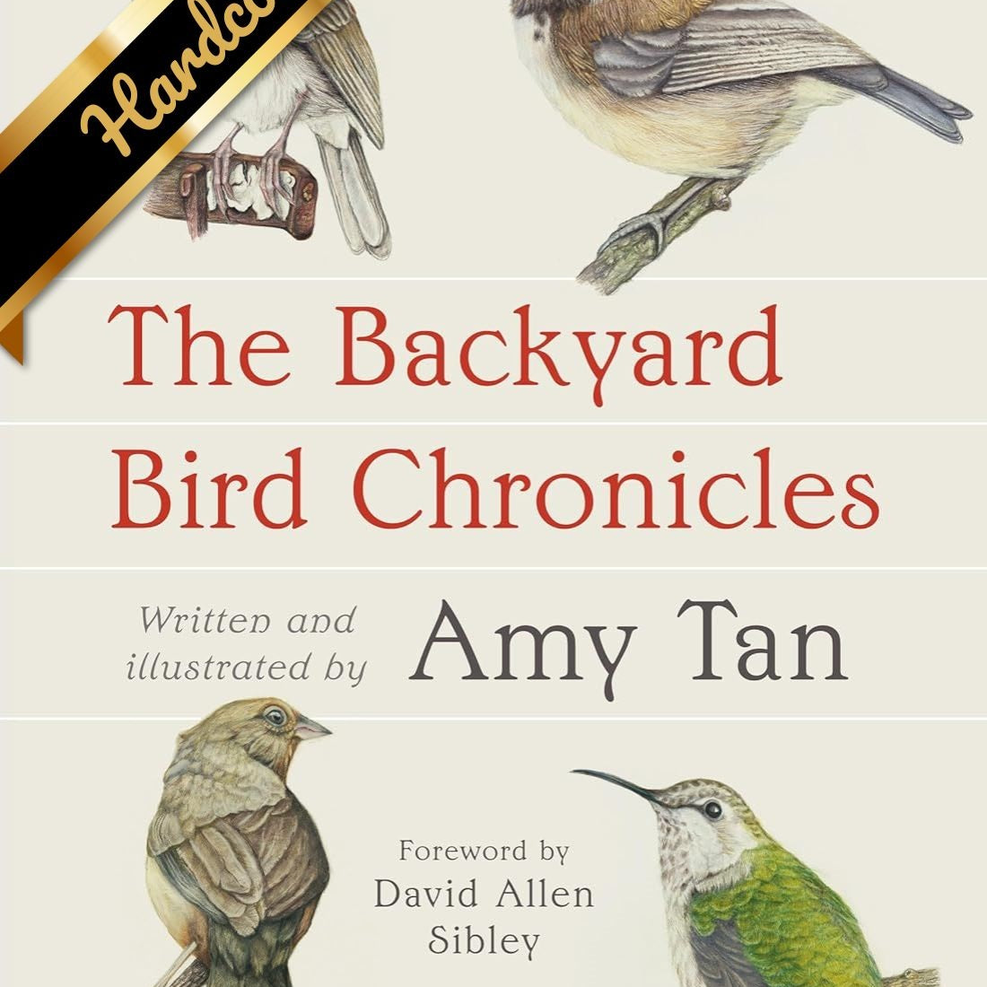 The Backyard Bird Chronicles 9780593536131