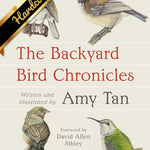 The Backyard Bird Chronicles 9780593536131
