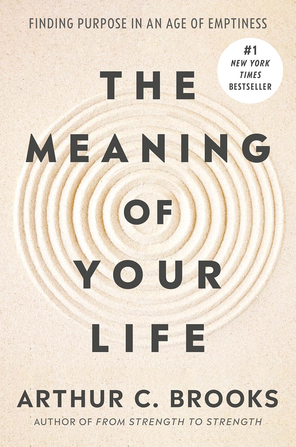 The Meaning of Your Life: Finding Purpose... by Brooks. Arthur C. - Hardback 20 9780593545423